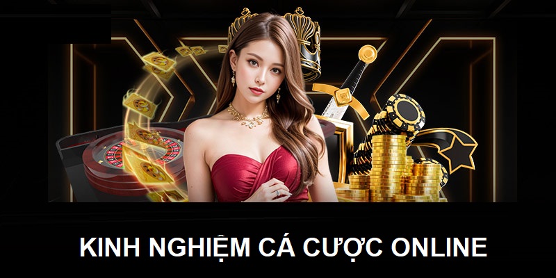 Các mẹo và kinh nghiệm cá cược online hiệu quả